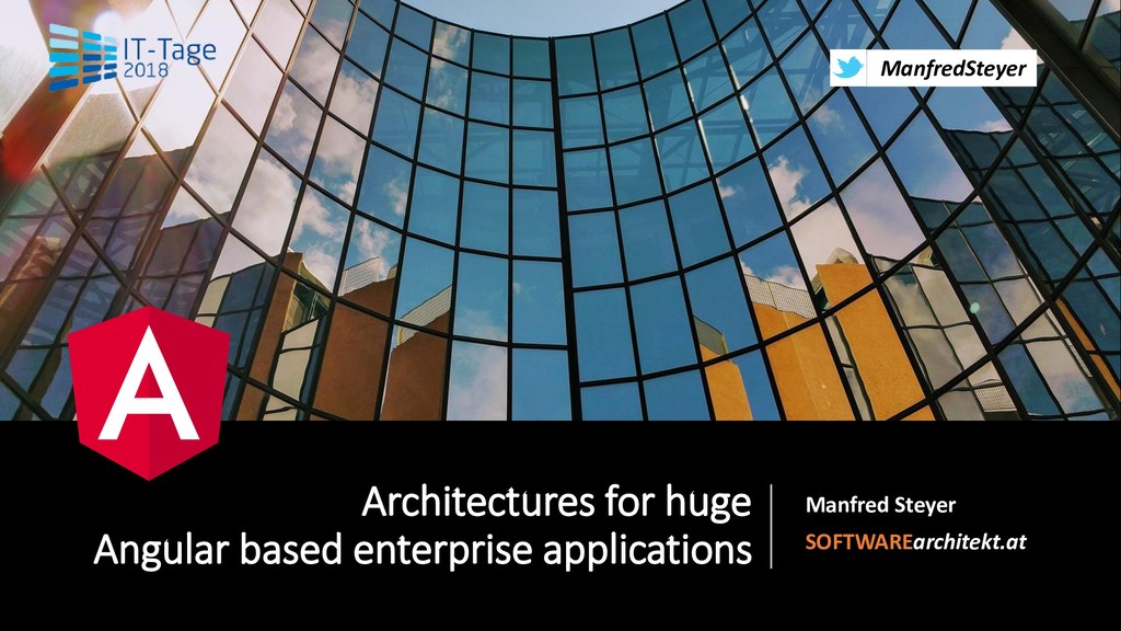 Architectures For Huge Angular Based Enterprise Applications ...